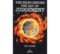 The Signs Before the Day of Judgement
