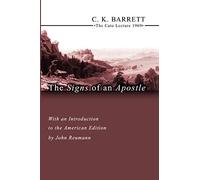 The Signs of an Apostle: The Cato Lecture 1969