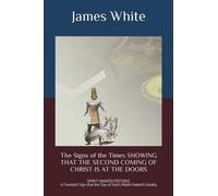 The Signs of the Times SHOWING THAT THE SECOND COMING OF CHRIST IS AT THE DOORS: SPIRIT MANIFESTATIONS: A Foretold Sign that the Day of God’s Wrath Hasteth Greatly