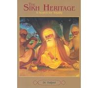 The Sikh Heritage: A Search For Totality