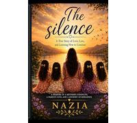 The Silence: Based on a true story