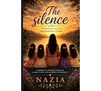 The Silence: Based on a true story