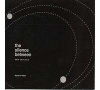 The Silence Between With Pianist Kris Carlisle
