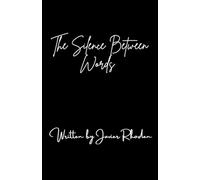 The Silence Between Words