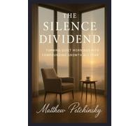 The Silence Dividend: Turning Quiet Mornings into Compounding Growth All Year (Apophis Nexus)
