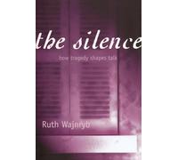 The Silence: How tragedy shapes talk