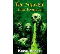 The Silence II: Next Evolution: 2