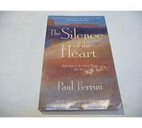 The Silence of the Heart (Reflections on the Christ Mind - Part II)