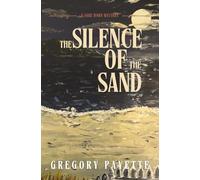 The Silence of the Sand: A Jake Horn Mystery: 2