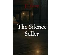 The Silence Seller (Nearby Horror)