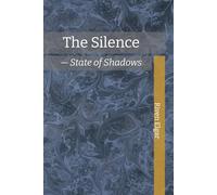 The Silence - State of Shadows