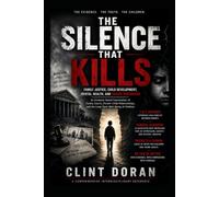 The Silence That Kills: Family Justice, Child Development, Mental Health, and Suicide Prevention