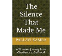 The Silence That Made Me: A Woman’s Journey from Obedience to Selfhood