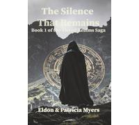 The Silence That Remains: Book 1 of the Tiered Realms Saga