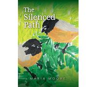 The Silenced Path