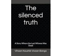The silenced truth: A Story Where the Last Witness Was Dead