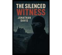 The Silenced Witness: 2 (The Witness Mysteries)