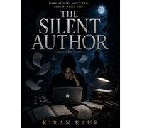 THE SILENT AUTHOR: She Wrote a Million Words for Other People. Then Someone Started Writing Her.