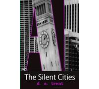 The Silent Cities