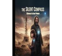The Silent Compass: Silence is her Power