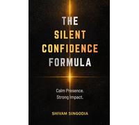 The Silent Confidence Formula: How to Command Respect Without Being Loud