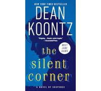 The Silent Corner: A Novel of Suspense: 1 (Jane Hawk)