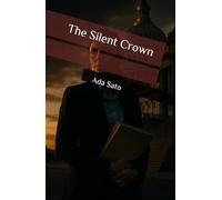 The Silent Crown