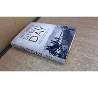 The Silent Day: A Landmark Oral History of D-Day on the Home Front