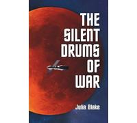 The Silent Drums of War