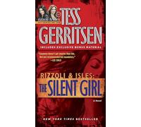 The Silent Girl (with Bonus Short Story Freaks): A Rizzoli & Isles Novel: 9