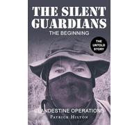The Silent Guardians