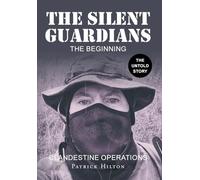The Silent Guardians