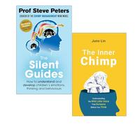 The Silent Guides by Professor Steve Peters & The Inner Chimp by Juno Lin 2 Books Collection Set