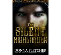 The Silent Highlander (Highland Intrigue Trilogy)