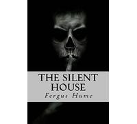 The silent house