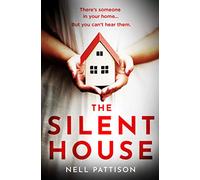 The Silent House: (Paige Northwood Book 1)
