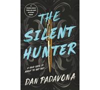 The Silent Hunter: A young adult thriller and mystery book (Scout Mourning Thriller Books for Teens)