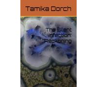 The Silent Infection: Reckoning