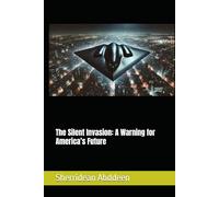 The Silent Invasion: A Warning for America’s Future