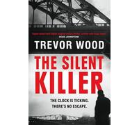 The Silent Killer: the first in a thrilling police procedural series with a twist (DCI Jack Parker)