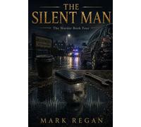 The Silent Man - (The Warder of the North)