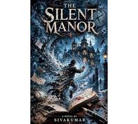 The Silent Manor