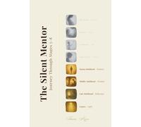 The Silent Mentor - Journey Through Stages 5-8 (3)