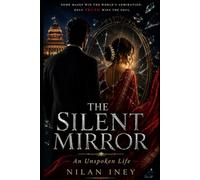 The Silent Mirror: An Unspoken Life