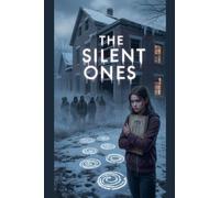 The Silent Ones: 19 (Horror)