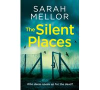 The Silent Places: A Liverpool set crime thriller with a twist - the most gripping novel you’ll read this year