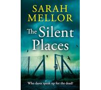 The Silent Places: A Liverpool set crime thriller with a twist - the most gripping novel you’ll read this year