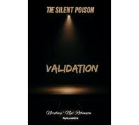 The Silent Poison VALIDATION