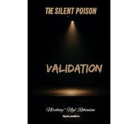The Silent Poison VALIDATION