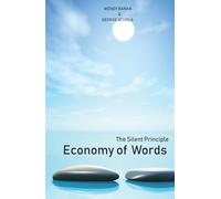 The Silent Principle: The Economy of Words